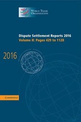 Dispute Settlement Reports 2016: Volume 2, Pages 429-1128 by World Trade Organiz