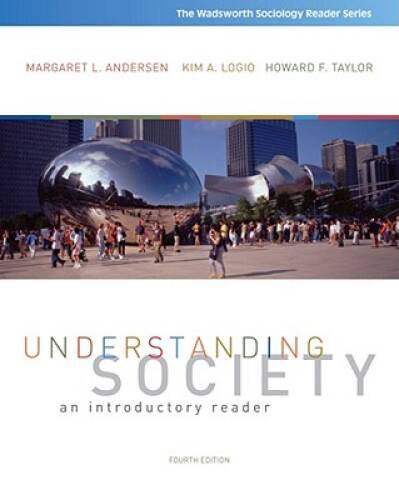 Understanding Society: An Introductory Reader (Wadsworth Sociology – GOOD