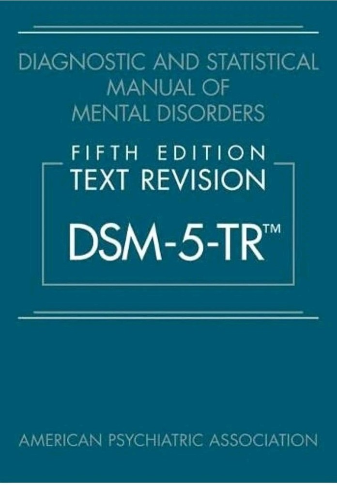 Diagnostic and Statistical Manual of Mental Disorders DSM-5-TR PAPERBACK
