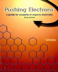 Pushing Electrons: A Guide for Students of Organic Chemistry – Paperback – GOOD