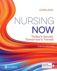 Nursing Now: Today’s Issues, Tomorrows Trends