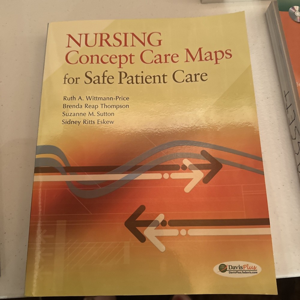 Nursing Concept Care Maps for Safe Patient Care by Brenda Reap Thompson