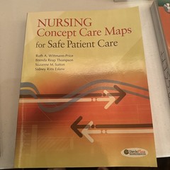 Nursing Concept Care Maps for Safe Patient Care by Brenda Reap Thompson