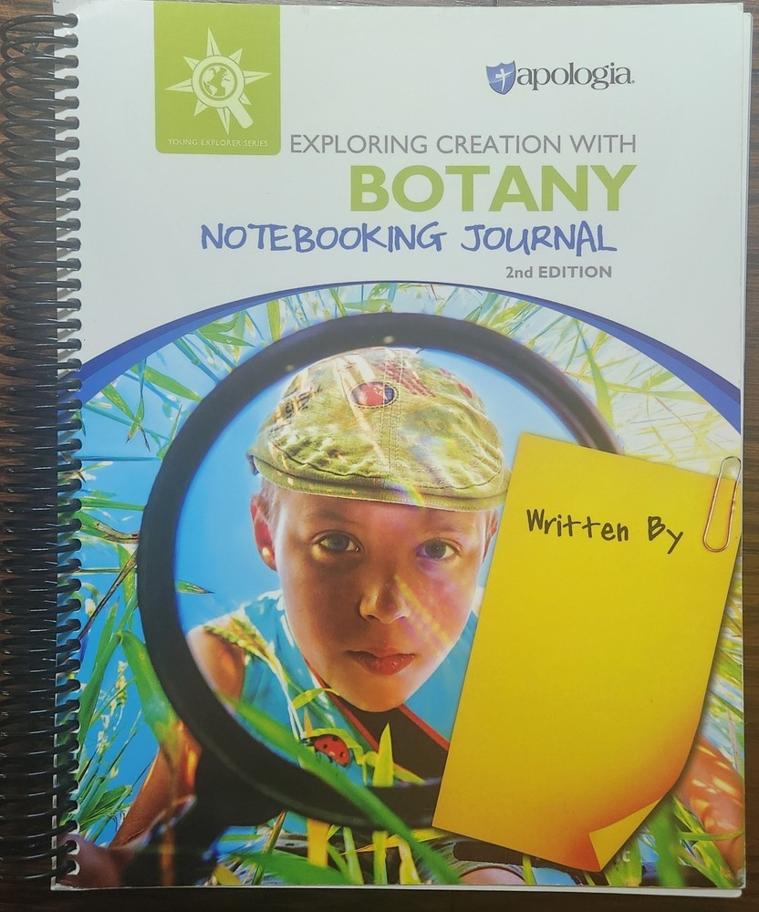 Exploring Creation with Botany Notebooking Journal 2009 Spiral 2nd Edition