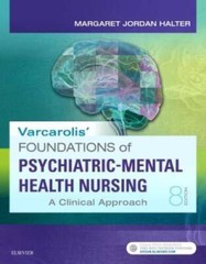 Varcarolis’ Foundations of Psychiatric Mental Health Nursing: A Clinical – GOOD