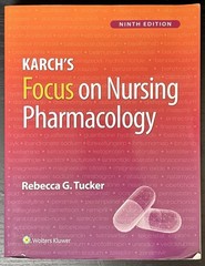 Karch’s Focus on Nursing Pharmacology by Rebecca Tucker w/ ACCESS CODE