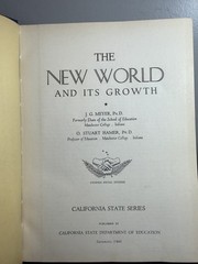 The New World and its Growth Meyer Hamer Revised Edition Hardcover 1948 Textbook