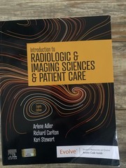 Introduction to Radiologic and Imaging Sciences and Patient Care