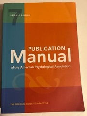 Publication Manual (Official) 7th Edition of the American Psychological Ass.