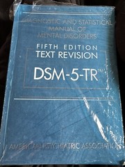 Diagnostic and Statistical Manual of Mental Disorders DSM-5-TR by American…