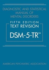 Diagnostic and Statistical Manual of Mental Disorders DSM-5-TR™ by American HC