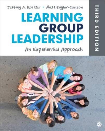 Learning Group Leadership: An Experiential Approach – Paperback – VERY GOOD