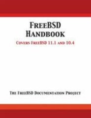 FreeBSD Handbook: Versions 11.1 and 10.4, Like New Used, Free shipping in the US