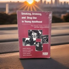 SMOKING DRINKING AND DRUG USE IN YOUNG ADULTHOOD: Bachman Wadsworth O’Malley RMA