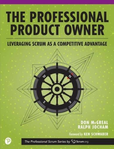 The Professional Product Owner: Leveraging Scrum as a Competitive Ad – GOOD