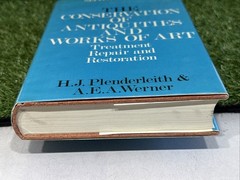 THE CONSERVATION OF ANTIQUITIES AND WORKS OF ART: By A.e.a. Werner & H J VG