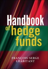 François-Serge Lhabitant Handbook of Hedge Funds (Hardback) (UK IMPORT)