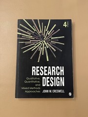 Research Design: Qualitative, Quantitative, and Mixed… – Creswell, John W.