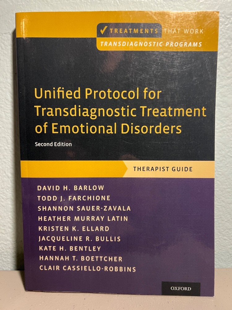 Unified Protocol for Transdiagnostic Treatment of Emotional Disorders: Thera…