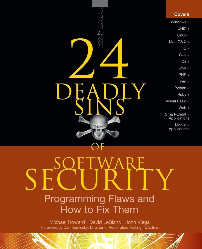 24 Deadly Sins of Software Security: Programming Flaws and How to Fix Them: …