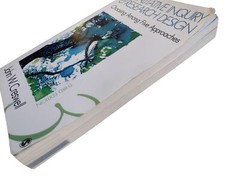 Qualitative Inquiry and Research Design 3rd Ed. by John W. Creswell