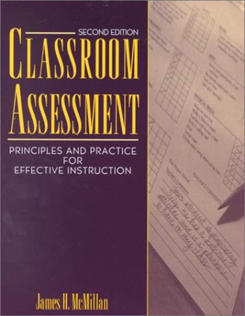 Classroom Assessment : Principles and Practice for Effective Inst