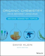 Organic Chemistry as a Second Language: Second Semester Topics by