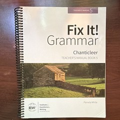 Fix It! Grammar: Chanticleer Book 5 Teacher Manual & Student Book Set Spiral