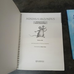 Minimus Secundus Teacher’s Resource and Student Book: Moving on in Latin