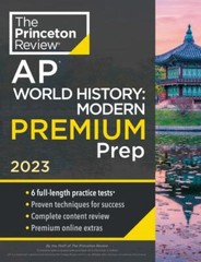 Princeton Review AP World Histor- The Princeton Review, 9780593450949, paperback