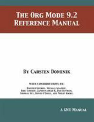 The Org Mode 9.2 Reference Manual, Brand New, Free shipping in the US