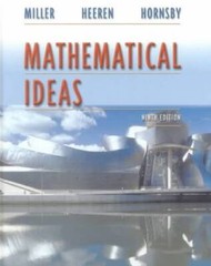 Mathematical Ideas (9th Edition) – Hardcover By Miller, Charles D – GOOD