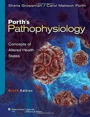 Porth’s Pathophysiology: Concepts of Altered Health States(Ninth Edition)