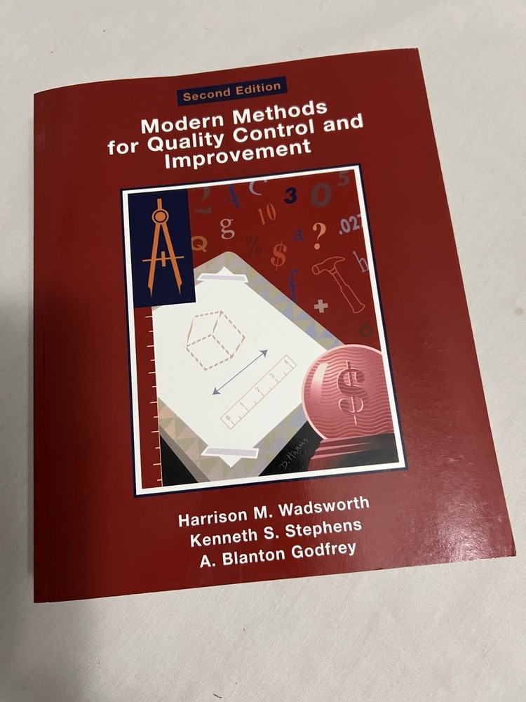Modern Methods for Quality Control and Improvement by Stephens, Wadsworth, Godf