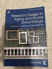 Research Design in Aging and Social Gerontology (Textbooks in Aging) by Weil, J