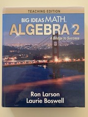 Big Ideas Math Algebra 2 Bridge to Success Teacher’s Edition HC 2019 Larson