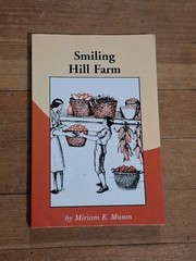 Smiling Hill Farm by Miriam M. Mason Calvert School Paperback GOOD 319p.