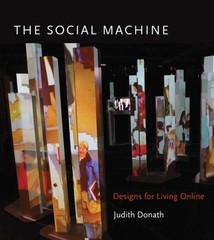The Social Machine: Designs for Living Online (Mit Press)