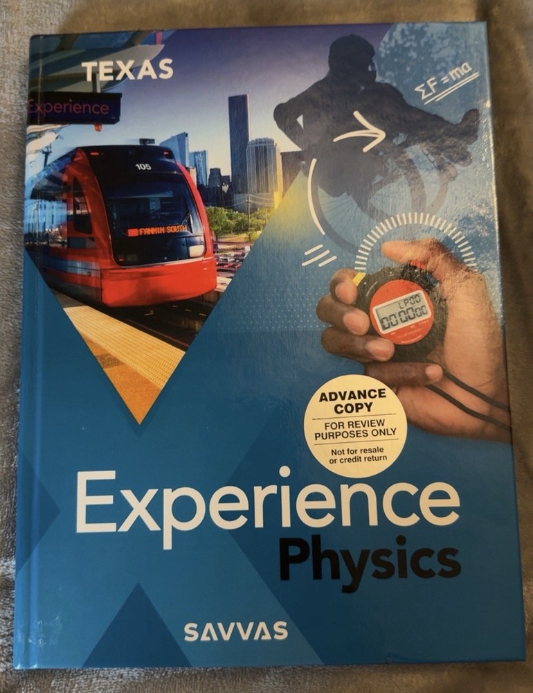 Experience Physics – Texas Edition 2025 Savvas Learning Company