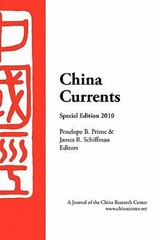 China Currents Special Edition 2010 : Special Edition 2010 Paperb