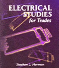 Electrical Studies for Trades by Stephen L. Herman