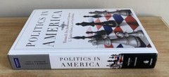 GENTLY USED POLITICS IN AMERICA TEXAS EDITION COLLEGE TEXTBOOK BOOK