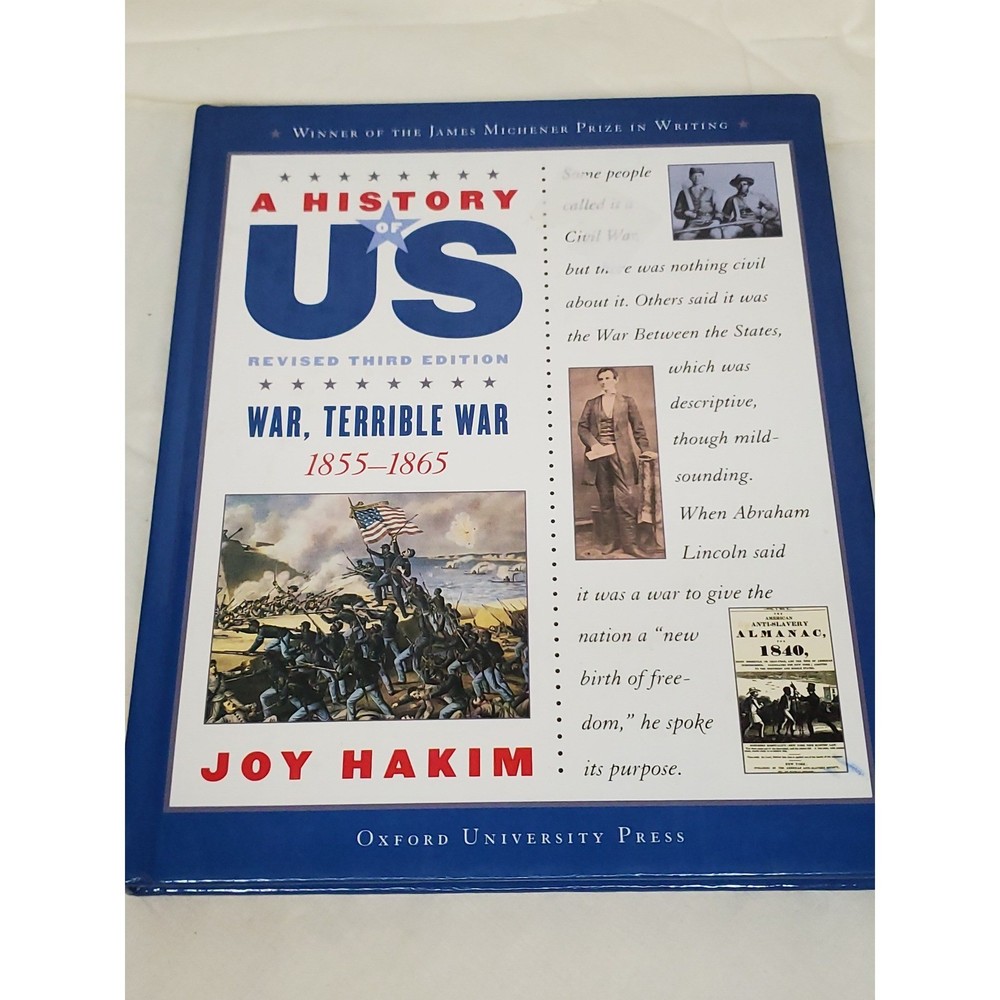 War Terrible War 1855-1865 A History of US Joy Hakim Revised 3rd Ed Hardcover