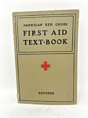 American Red Cross First Aid Text-Book Revised 1933 1940 Paperback Illustrated