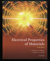 Electrical Properties of Materials by Solymar, Walsh, Syms 10th edition