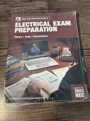 Mike Holt’s 2023 Electrical Exam Preparation textbook With Digital Answer Key