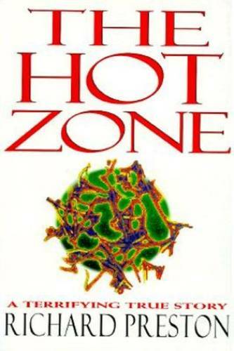 The Hot Zone – Hardcover By Preston, Richard – ACCEPTABLE