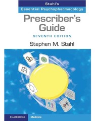Prescriber’s Guide: Stahl’s Essential Psychopharmacology Stephen M. Stahl 7th ed