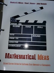 Mathematical Ideas by Charles Miller Second Edition