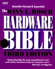 The Winn L Rosch Hardware Bible – Paperback By Rosch, Winn L – GOOD